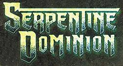 Serpentine Dominion