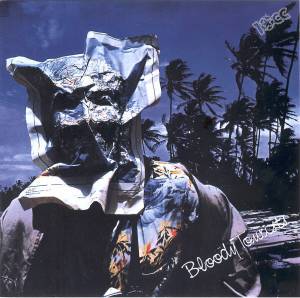 10 CC - Bloody Tourists
