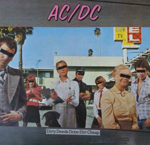 AC/DC - Dirty Deeds Done Dirt Cheap