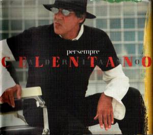 Adriano Celentano - Per Sempre