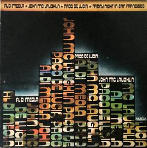 Al Di Meola - Friday Night In San Francisco