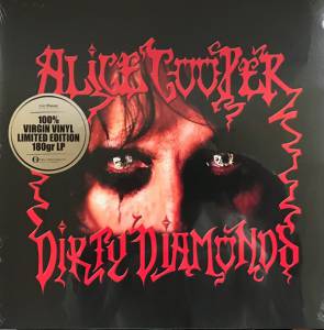 Alice Cooper  - Dirty Diamonds