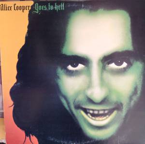 Alice Cooper  - Goes To Hell
