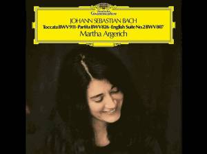 Argerich, Martha - Bach: Toccata C-moll/ Partita Nr. 2/ Englische Suite