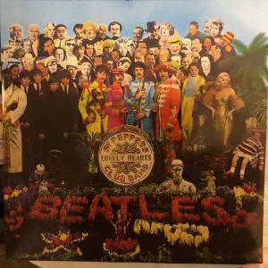 Beatles, The - Sgt. Pepper's Lonely Hearts Club Band