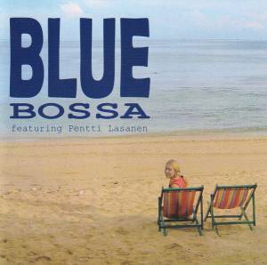 Blue Bossa - Blue Bossa