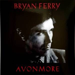 Bryan Ferry - Avonmore