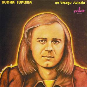 Budka Suflera - Na Brzegu 'Swiatla