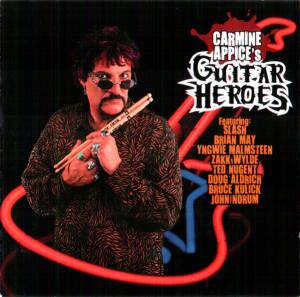 Carmine Appice's Guitar Zeus - Carmine Appice's Guitar Heroes