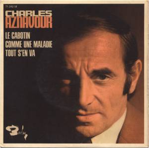 Charles Aznavour - Le Cabotin