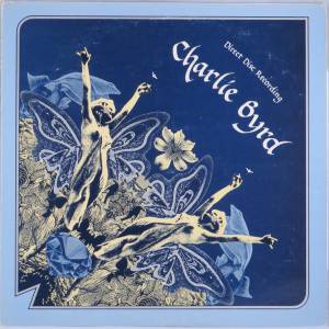 Charlie Byrd - Charlie Byrd