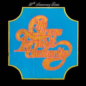 CHICAGO - CHICAGO TRANSIT AUTHORITY (50TH ANNIVERSARY REMIX)
