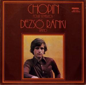 Chopin, Dezső Ránki � Four Scherzos