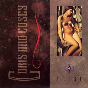 Chris & Cosey - Trust