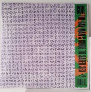 Coil - The Gay Man's Guide To Safer Sex + 2