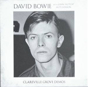 DAVID BOWIE - CLAREVILLE GROVE DEMOS