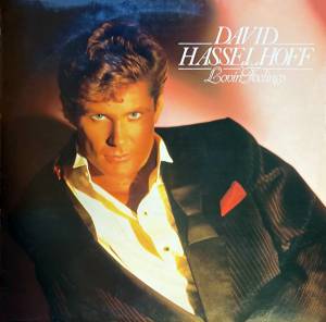 David Hasselhoff - Lovin' Feelings