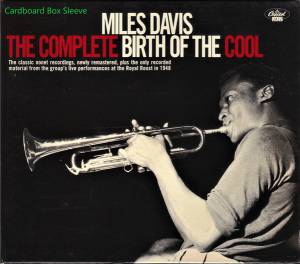 Davis, Miles - The Complete Birth Of The Cool