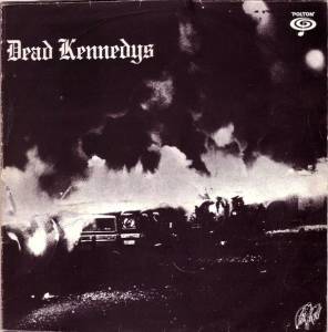 Dead Kennedys - Fresh Fruit For Rotting Vegetables