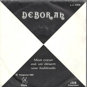 Deborah  - Mon Coeur Est Un D'esert / Une Habitude