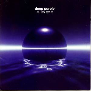 Deep Purple - 30: Very Best Of