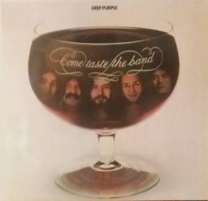 Deep Purple - Come Taste The Band