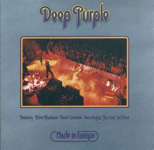 Deep Purple - Made In Europe