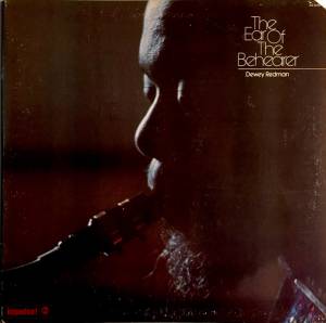 Dewey Redman - The Ear Of The Behearer
