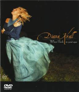 Diana Krall - When I Look In Your Eyes