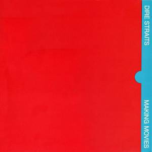 Dire Straits - Making Movies
