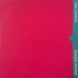 Dire Straits - Making Movies