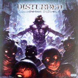 DISTURBED - THE LOST CHILDREN