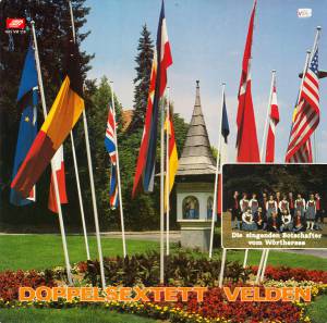 Doppelsextett Velden - Die Singenden Botschafter Vom W