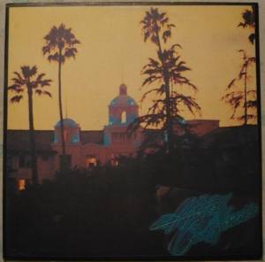 Eagles - Hotel California