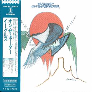 Eagles - On The Border