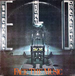 Electric Light Orchestra - Face The Music