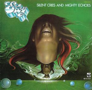 Eloy - Silent Cries And Mighty Echoes