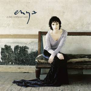 ENYA - A DAY WITHOUT RAIN