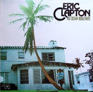 Eric Clapton - 461 Ocean Boulevard