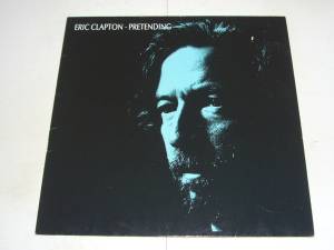 Eric Clapton - Pretending