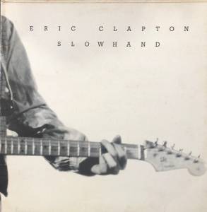 Eric Clapton - Slowhand