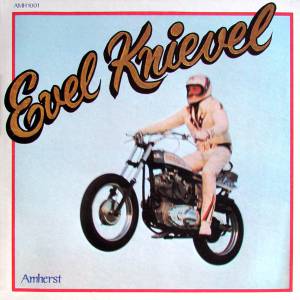 Evel Knievel - Evel Knievel