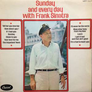 Frank Sinatra - Sunday And Everyday With Frank Sinatra