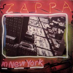 Frank Zappa - Zappa In New York