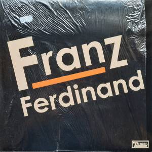 Franz Ferdinand - Franz Ferdinand