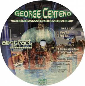 George Centeno - The New World Order EP