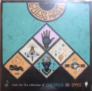 Guess What - Children In Space