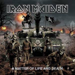 IRON MAIDEN - A MATTER OF LIFE AND DEATH