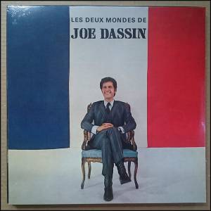 JOE DASSIN - LES DEUX MONDES DE JOE DASSIN