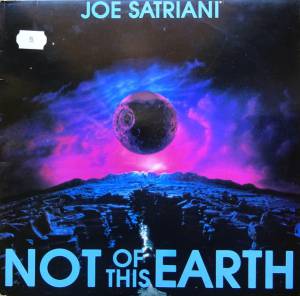 Joe Satriani - Not Of This Earth